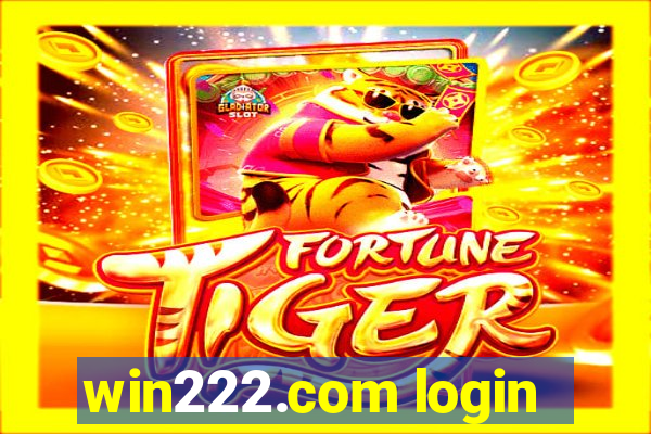 win222.com login